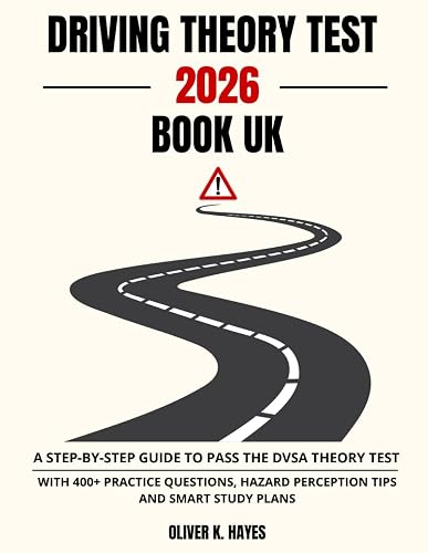 Driving Theory Test 2026 Book UK: A Step-by-Step Guide to Pass the DVSA ...
