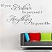 Hatop Wall Sticker Decal Mural Self Adhesive Paper Art Deco Believe Anything is Possible Inspirational Wall Sticker