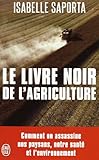 Le livre noir de l'agriculture (Document (10187)) (French Edition) by