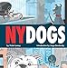 NY DOGS by Violet Lemay, Jorge Bendersky
