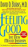 Feeling Good: The New Mood Therapy