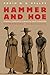 Hammer and Hoe: Alabama Communists during the Great Depression