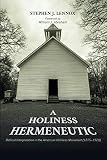 A Holiness Hermeneutic by