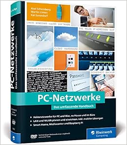 Pc Netzwerke Das Umfassende Handbuch Fur Einsteiger In Die