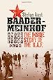 Baader-Meinhof: The Inside Story of the R.A.F.