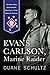 Evans Carlson, Marine Raider: The Man Who Commanded America's First Special Forces