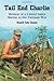 Tail End Charlie: Memoir of a United States Marine in the Vietnam War by