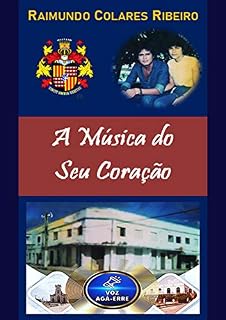 Livro A Música do Seu Coração