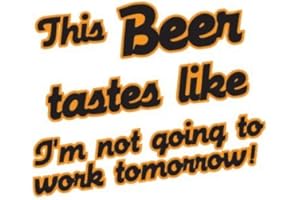 COOLIE JUNCTION This Beer Tastes Like. Funny Vinyl Sticker 5 Inch