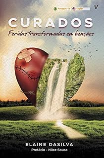 Livro Curados feridas transformadas em bençãos