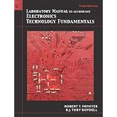 Laboratory Manual for Electronics Technology Fundamentals: Electron Flow Version