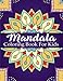 Mandala Coloring Book For Kids: Over 40 Mandalas For Calming Children Down, Stress Free Relaxation, Good For Seniors Too (Coloring Books For Kids) (Volume 1) by Big Kids Coloring Books