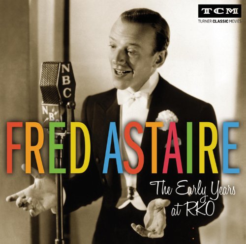 Fred Astaire - The Early Years At Rko - Zortam Music