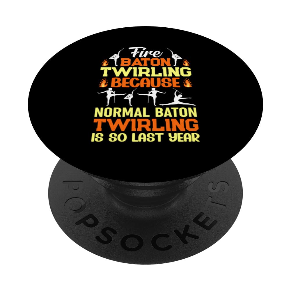 Fire Baton Twirler Majorette Baton Twirling Fire Twirler PopSockets Swappable PopGrip