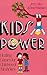 Kids' Power: Healing Games for Children of Alcoholics