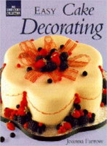 Buy Easy Cake Decorating Good Cook S Collection S Book Online