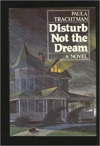 Disturb Not The Dream Paula Trachtman 9780517543221 -