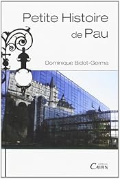 Petite histoire de Pau