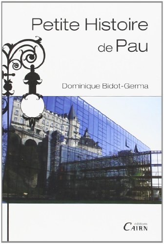 Petite histoire de Pau