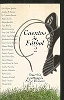 Cuentos de fútbol (Extra Alfaguara) 8420479594 Book Cover