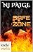 Extinction Cycle: SAFE ZONE (Kindle Worlds Novella) (OPERATION SAFE ZONE Book 1)