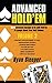 Advanced Hold'em Volume 2: More Advanced Concepts in No Limit Hold'em & Example Hands from Both Volumes by RYAN SLEEPER