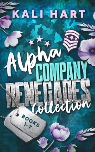 Alpha Company Renegades Collection Books 1-7: Special Edition Cover (Alpha Company Renegades Special Edition Covers)