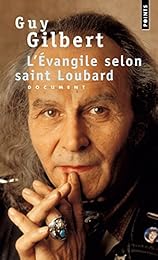 L' Évangile selon saint Loubard