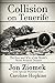 Collision on Tenerife: The How and Why of the World's Worst Aviation Disaster by 