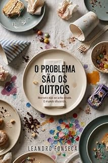 Livro O Problema São os Outros