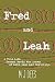 Fred and Leah: A True Life Second World War Drama of Love, Loss and Captivity by 