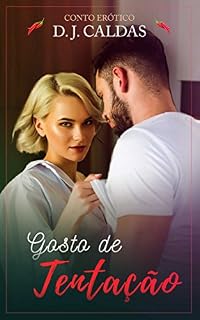 Livro Gosto de Tentação: Conto Erótico