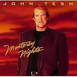 John Tesh: Monterey Nights