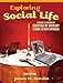 Exploring Social Life: Readings to Accompany Essentials of Sociology: A Down-to-Earth Approach (4th Edition)