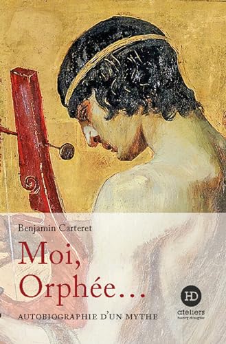 Moi, Orphée.