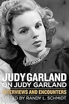 Judy Garland on Judy Garland: Interviews and Encounters (Musicians in Their Own Words)