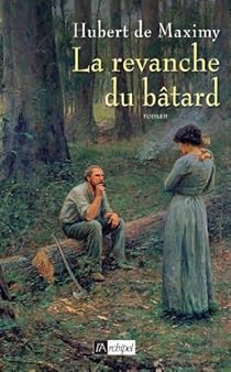 couverture de : La Revanche du b&acirc;tard