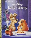 Lady and the Tramp (Disney Lady and the Tramp) (Little Golden Book)