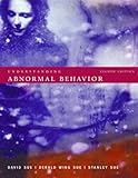 Understanding Abnormal Behavior, Sue, David and Sue, Derald Wing, 0618528288
