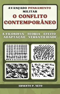 Livro O CONFLITO CONTEMPORÂNEO: Avançado Pensamento Militar