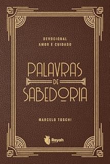 Livro Devocional Amor e Cuidado: Palavras de Sabedoria