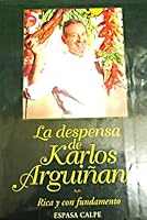 La Despensa de Karlos Arguinano 8423957810 Book Cover