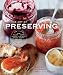 The Art of Preserving (Williams-Sonoma) by