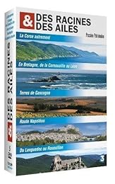 Des Racines Et Des Ailes - Passion Patrimoine - La Corse Autrement + En Bretagne, De La Cornouaille Au Léon + Terres De Gascogne + Route Napoléon + Du Languedoc Au Roussillon