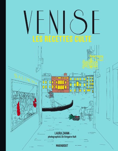 Download Venise les recettes culte
