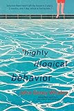 Highly Illogical Behavior by John Corey Whaley