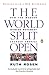 The World Split Open: How the Modern Women's Movement Changed America, Revised Edition