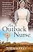 An Outback Nurse by 