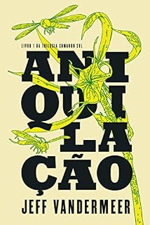 Livro Aniquilação (Comando Sul Livro 1)
