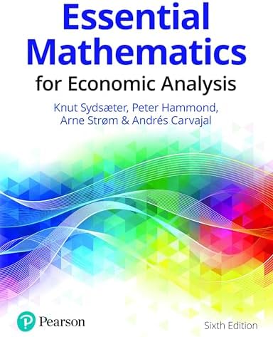 Mathematics for Economics, fourth edition: Hoy, Michael, Livernois
